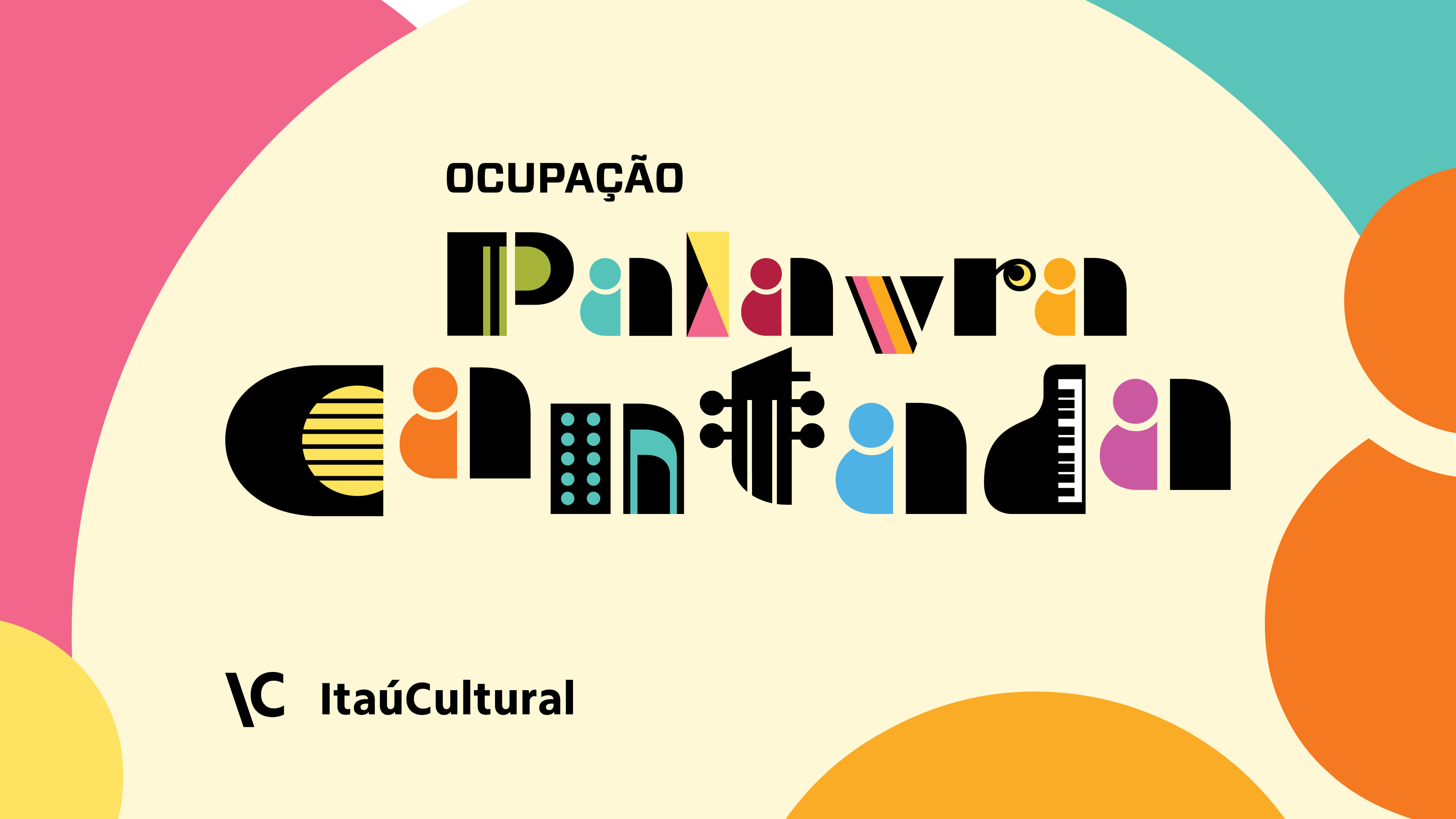 Identidade visual da Ocupa&ccedil;&atilde;o Palavra Cantada